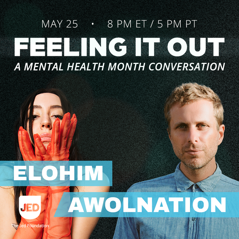 AWOLNATION To Air 'Feeling It Out' Conversation with ELOHIM in  collaboration with The Jed Foundation (JED) Tonight (5/25) @ 5pm PT/8pm ET  - SRO PR